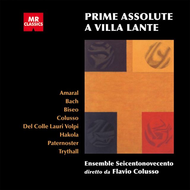 <strong>Prime assolute a Villa Lante</strong><br />AA.VV. (Amaral, E. Bach, Biseo, Colusso, Del Colle Lauri Volpi, Hakola, Paternoster, Trythall)